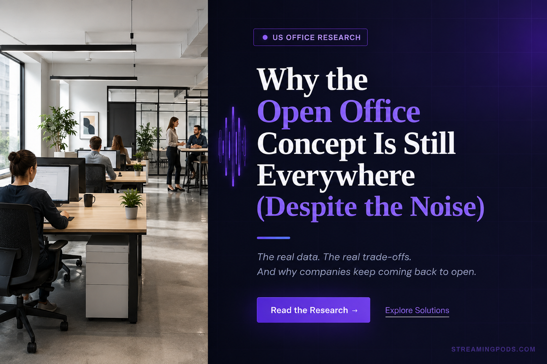 Why the Open Office Concept Is Still Everywhere (Despite the Noise)