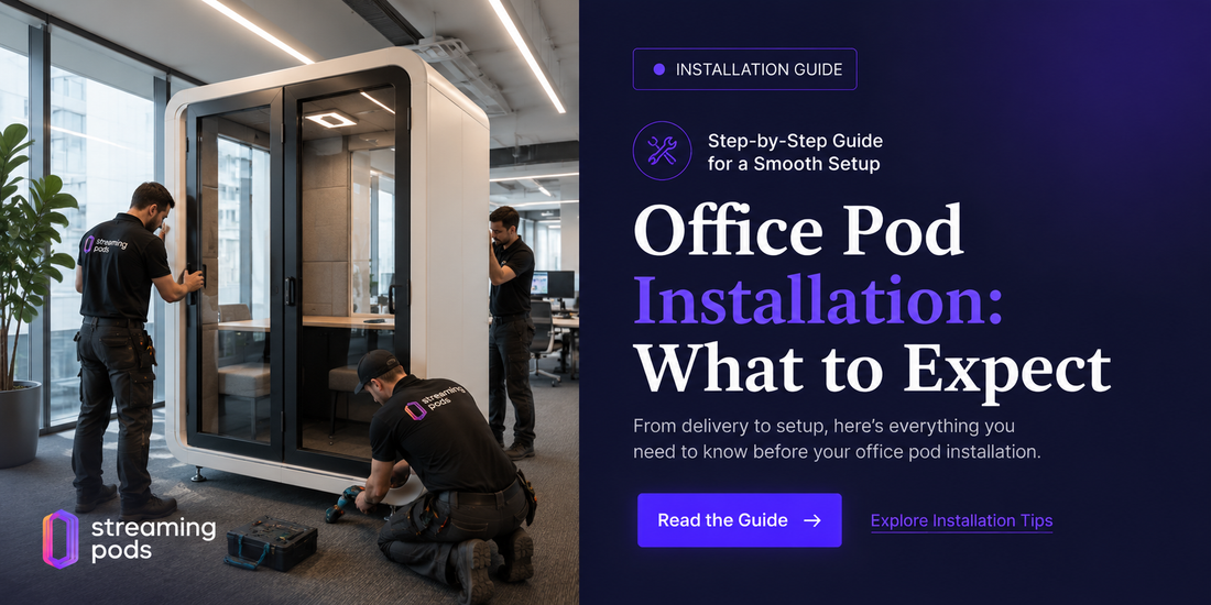 Office Pod Installation: What to Expect